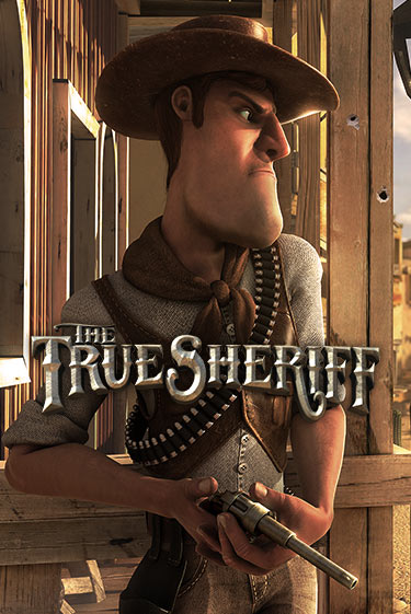 The True Sheriff играть онлайн | Фараон Казино бесплатно