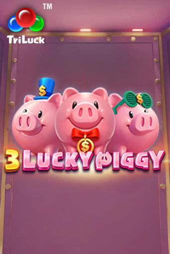 3 LUCKY PIGGY играть онлайн | Фараон Казино бесплатно