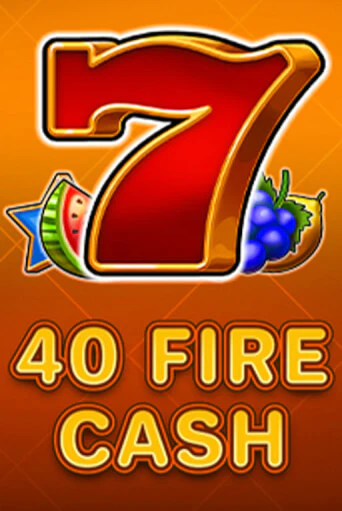 40 Fire Cash играть онлайн | Фараон Казино бесплатно