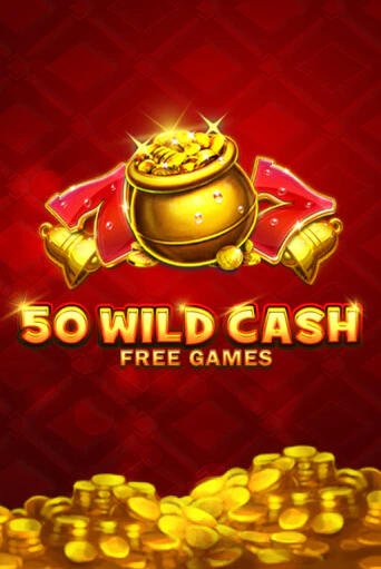 50 Wild Cash играть онлайн | Фараон Казино бесплатно