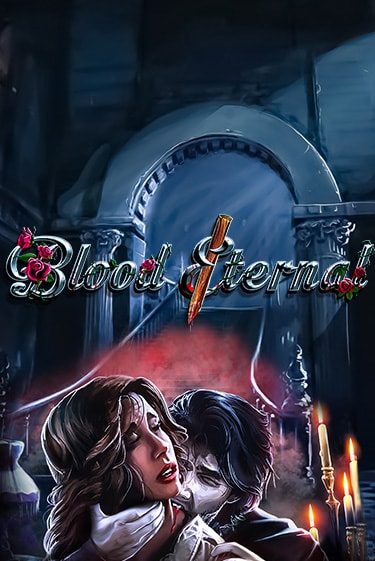 Blood Eternal играть онлайн | Фараон Казино бесплатно