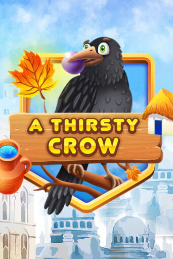 A Thirsty Crow играть онлайн | Фараон Казино бесплатно