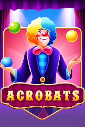 Acrobats играть онлайн | Фараон Казино бесплатно