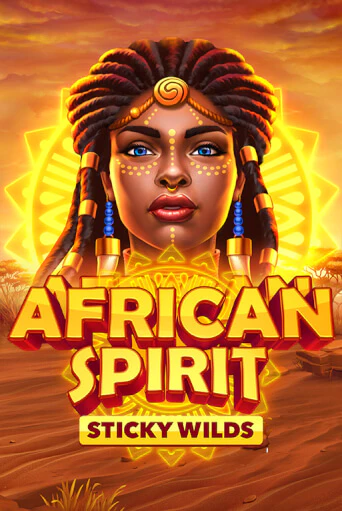 African Spirit Sticky Wilds играть онлайн | Фараон Казино бесплатно