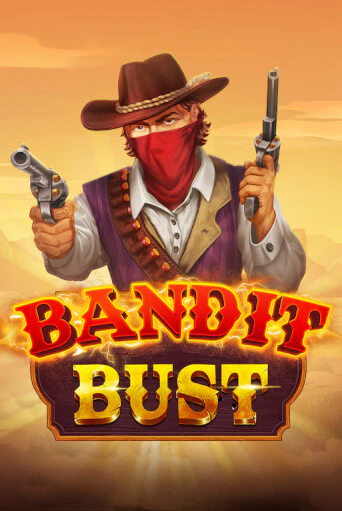 Bandit Bust играть онлайн | Фараон Казино бесплатно