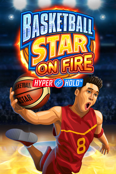 Basketball Star on Fire играть онлайн | Фараон Казино бесплатно