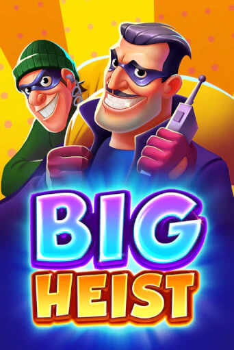 Big Heist играть онлайн | Фараон Казино бесплатно