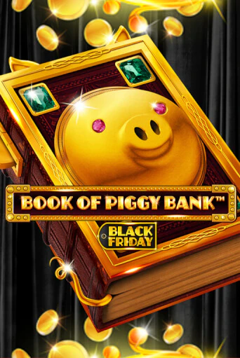 Book Of PiggyBank - Black Friday играть онлайн | Фараон Казино бесплатно