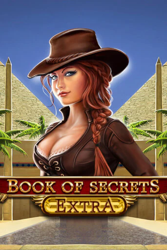 Book of Secrets Extra играть онлайн | Фараон Казино бесплатно