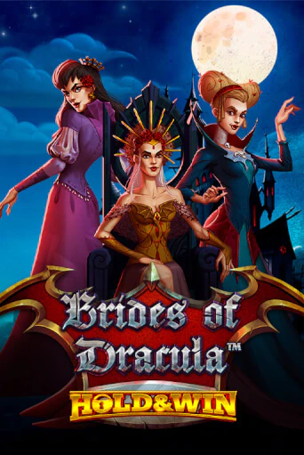 Brides of Dracula Hold & Win играть онлайн | Фараон Казино бесплатно