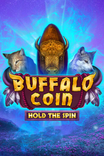 Buffalo Coin Hold The Spin играть онлайн | Фараон Казино бесплатно