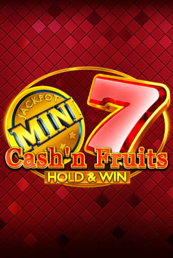 Cash'n Fruits Hold and Win играть онлайн | Фараон Казино бесплатно