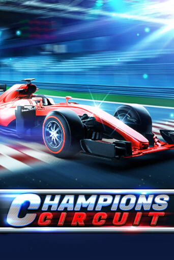 Champions Circuit играть онлайн | Фараон Казино бесплатно