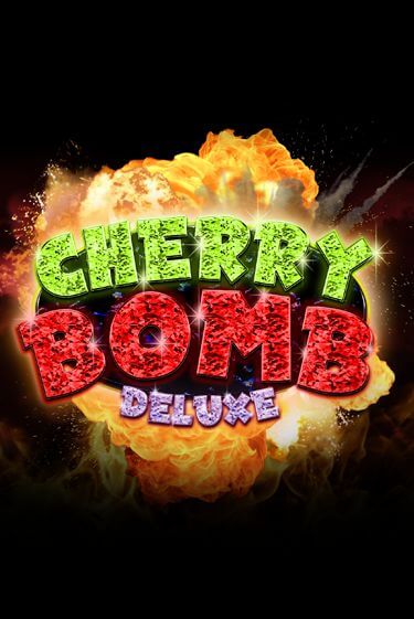 Cherry Bomb Deluxe играть онлайн | Фараон Казино бесплатно