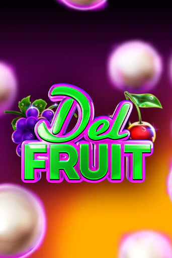 Del Fruit играть онлайн | Фараон Казино бесплатно