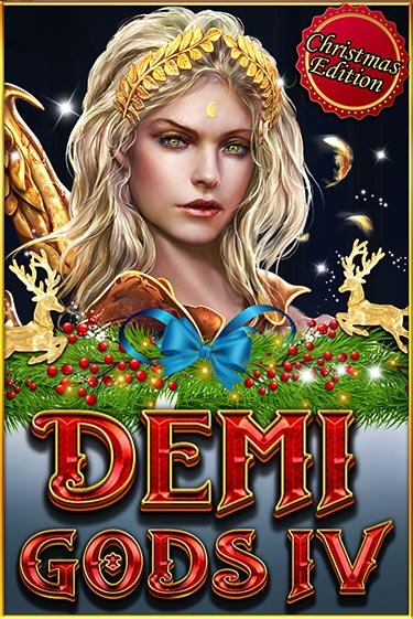 Demi Gods IV (Christmas Edition) играть онлайн | Фараон Казино бесплатно