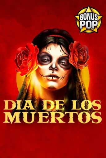 Dia De Los Muertos играть онлайн | Фараон Казино бесплатно