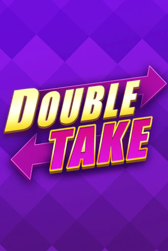 Double Take играть онлайн | Фараон Казино бесплатно