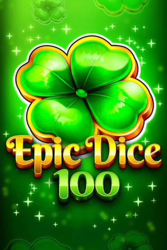 Epic Dice 100 играть онлайн | Фараон Казино бесплатно