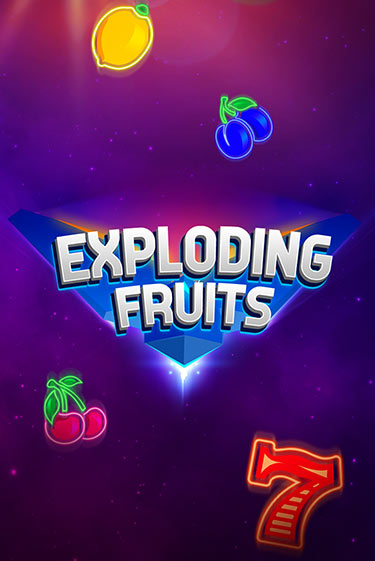 Exploding Fruits играть онлайн | Фараон Казино бесплатно