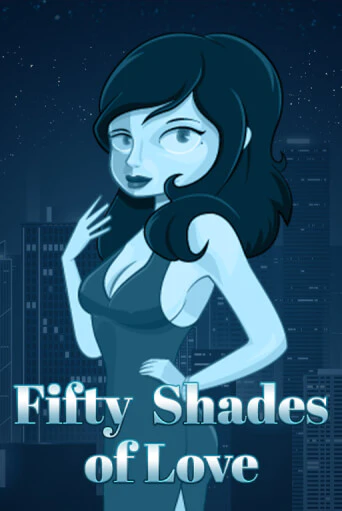 Fifty Shades of Love играть онлайн | Фараон Казино бесплатно