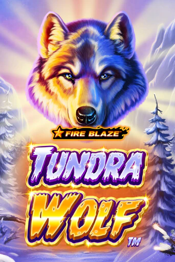 Fire Blaze Golden: Tundra Wolf играть онлайн | Фараон Казино бесплатно