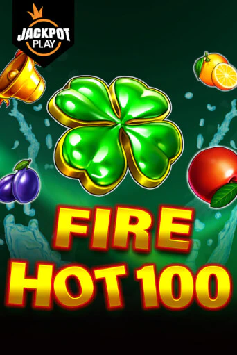 Fire Hot 100 Jackpot Play играть онлайн | Фараон Казино бесплатно