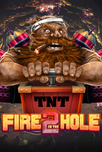 Fire in the Hole 2 играть онлайн | Фараон Казино бесплатно