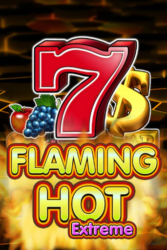 Flaming Hot Extreme играть онлайн | Фараон Казино бесплатно