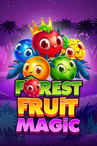 Forest Fruit Magic играть онлайн | Фараон Казино бесплатно