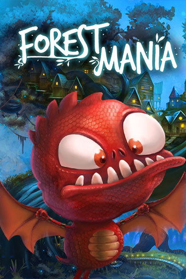 Forest Mania играть онлайн | Фараон Казино бесплатно