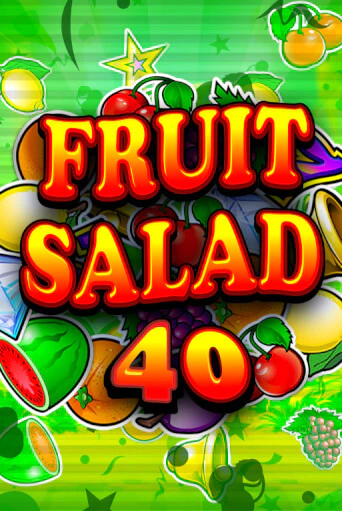 Fruit Salad 40 играть онлайн | Фараон Казино бесплатно