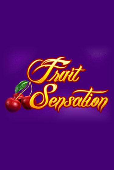 Fruit Sensation играть онлайн | Фараон Казино бесплатно