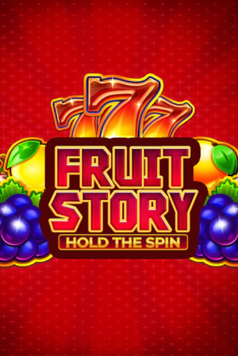 Fruit Story: Hold the Spin играть онлайн | Фараон Казино бесплатно