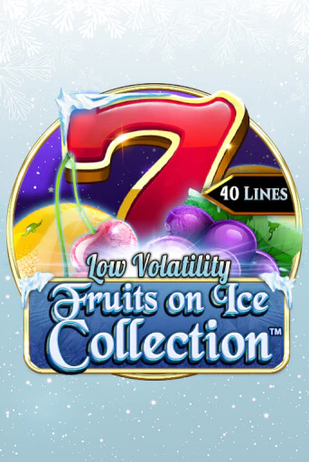 Fruits On Ice Collection 40 Lines играть онлайн | Фараон Казино бесплатно