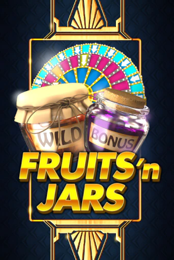 Fruits´n Jars играть онлайн | Фараон Казино бесплатно