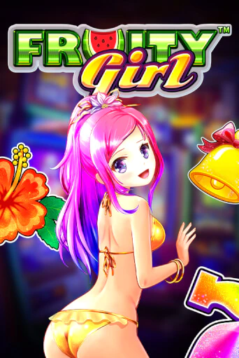 Fruity Girl играть онлайн | Фараон Казино бесплатно