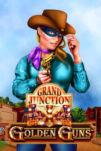 Golden Guns - Grand Junction играть онлайн | Фараон Казино бесплатно