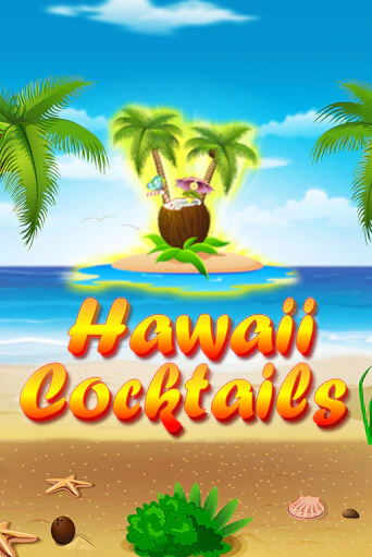 Hawaii Cocktails играть онлайн | Фараон Казино бесплатно