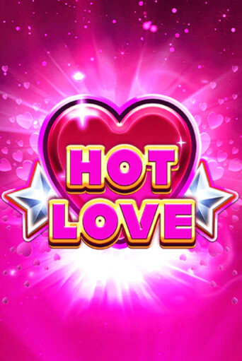 Hot Love играть онлайн | Фараон Казино бесплатно