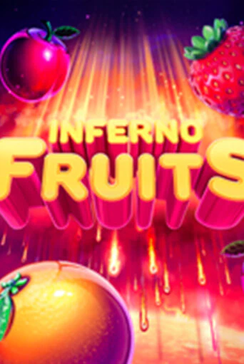 Inferno Fruits играть онлайн | Фараон Казино бесплатно