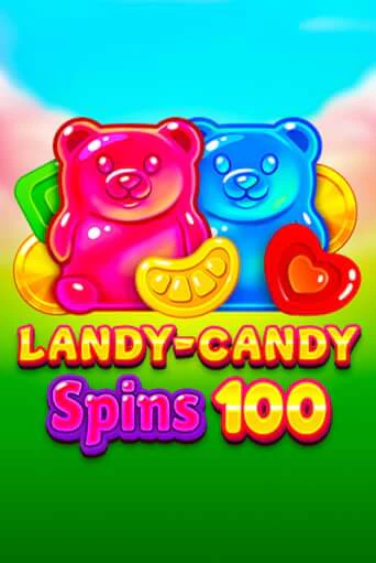 Landy-Candy Spins 100 играть онлайн | Фараон Казино бесплатно