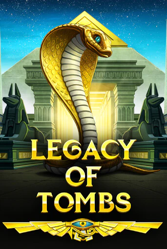 Legacy Of Tombs играть онлайн | Фараон Казино бесплатно