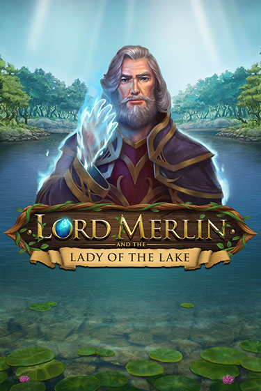 Lord Merlin and The Lady of the Lake играть онлайн | Фараон Казино бесплатно