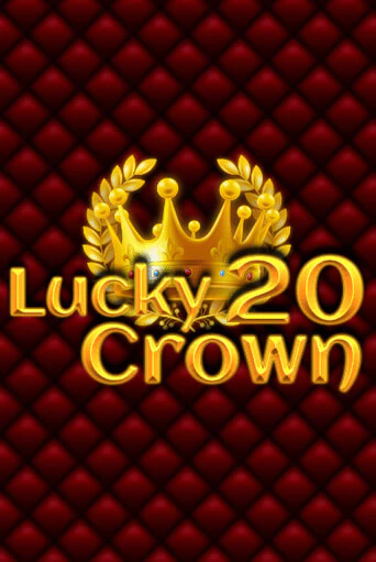 Lucky Crown 20 играть онлайн | Фараон Казино бесплатно