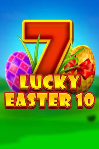 Lucky Easter 10 играть онлайн | Фараон Казино бесплатно