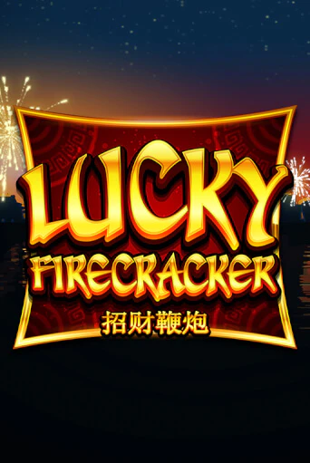 Lucky Firecracker играть онлайн | Фараон Казино бесплатно