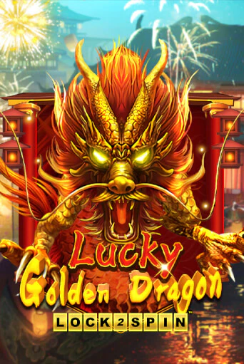 Lucky Golden Dragon Lock 2 Spin играть онлайн | Фараон Казино бесплатно