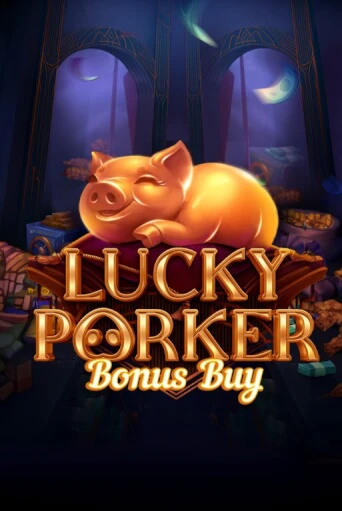 Lucky Porker Bonus Buy играть онлайн | Фараон Казино бесплатно