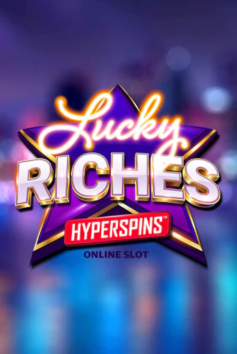 Lucky Riches Hyperspins играть онлайн | Фараон Казино бесплатно